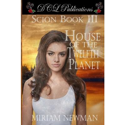 Scion Book III House of the Twelfth Planet