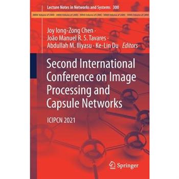 Second International Conference on Image Processing and Capsule Networks