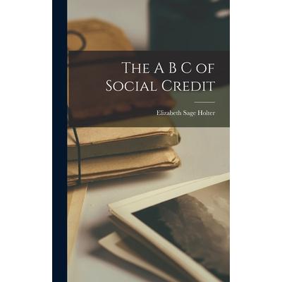 The A B C of Social Credit