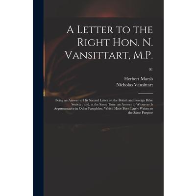 A Letter to the Right Hon. N. Vansittart, M.P. | 拾書所