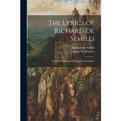 The Lyrics of Richard de Semilli | 拾書所