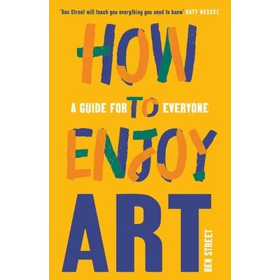How to Enjoy Art | 拾書所