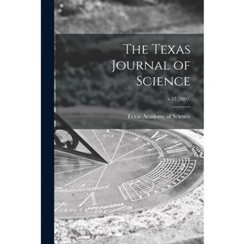 The Texas Journal of Science; v.53 (2001)