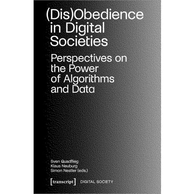(Dis)Obedience in Digital Societies