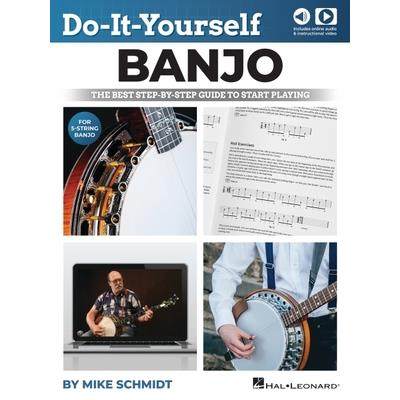 Do-It-Yourself Banjo: The Best Step-By-Step Guide to Start Playing by Mike Schmidt - Includes Online Video and Audio