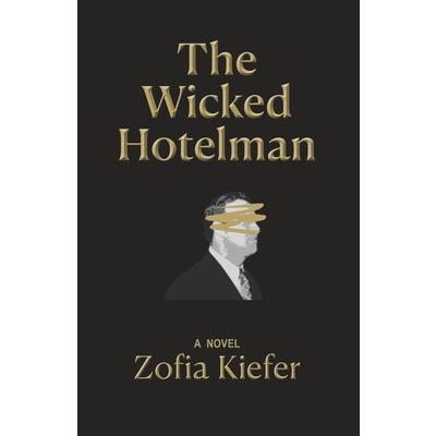 The Wicked Hotelman