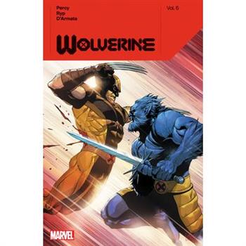 Wolverine by Benjamin Percy Vol. 6
