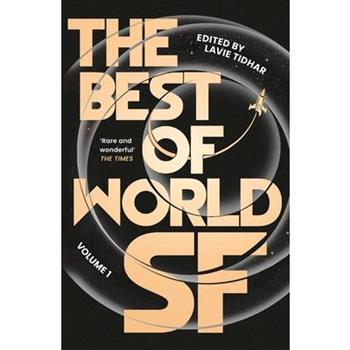The Best of World Sf: Volume 1