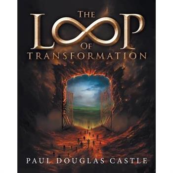 The Loop of Transformation