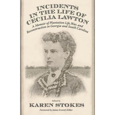 Incidents in the Life of Cecilia Lawton