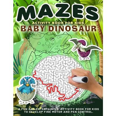 Baby Dinosaur Mazes Activity Book for Kids