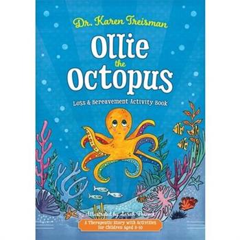 Ollie the Octopus Loss and Bereavement Activity Book