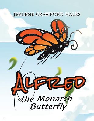 Alfred the Monarch Butterfly | 拾書所