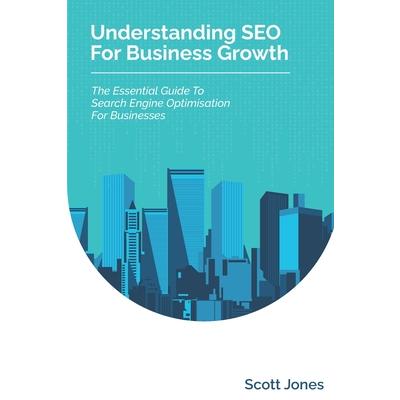 Understanding SEO For Business Growth