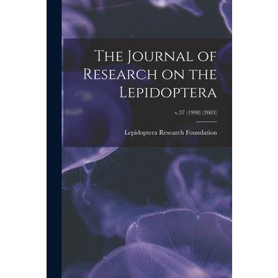 The Journal of Research on the Lepidoptera; v.37 (1998) (2003)