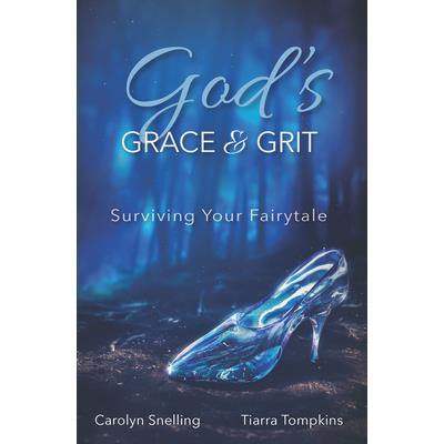 God’s Grace & Grit