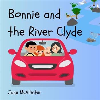 Bonnie and the River Clyde