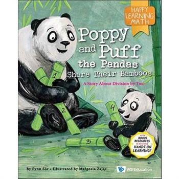 Poppy and Puff the Pandas Share Their Bamboos: A Story about Division by Two