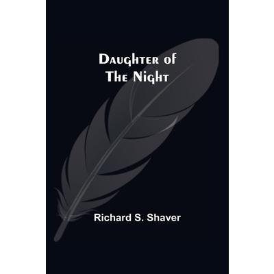 Daughter Of The Night