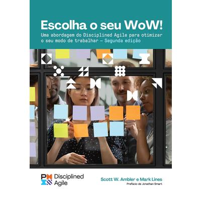 Choose Your Wow - Second Edition (Brazilian Portuguese)