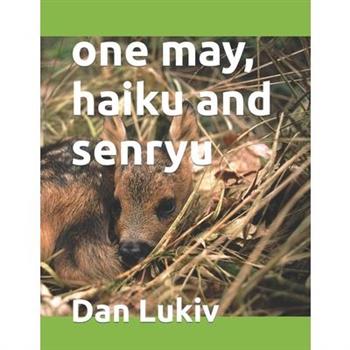 one may, haiku and senryu