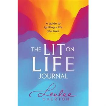 The Lit on Life Journal
