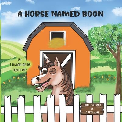A Horse named Boon