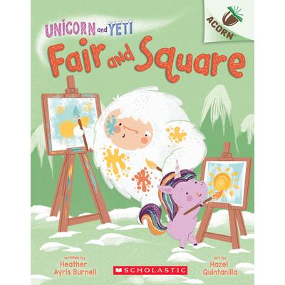 Fair and Square: An Acorn Book (Unicorn and Yeti #5)- Volume 5