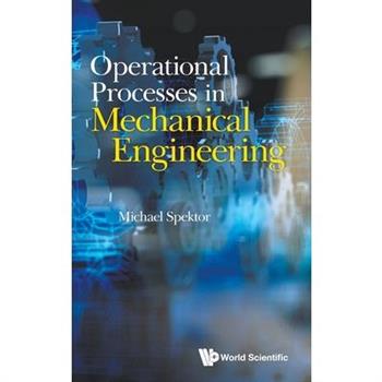 Operational Processes in Mechanical Engineering