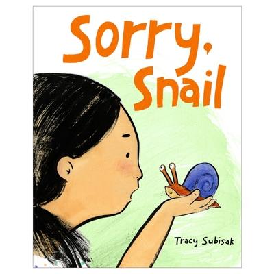 Sorry, Snail
