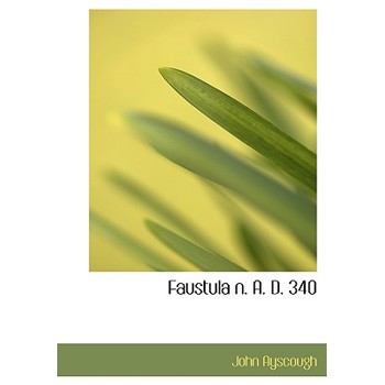 Faustula N. A. D. 340
