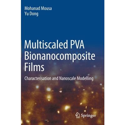 Multiscaled Pva Bionanocomposite Films