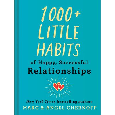 1000＋ Little Habits of Happy, Successful Relationships