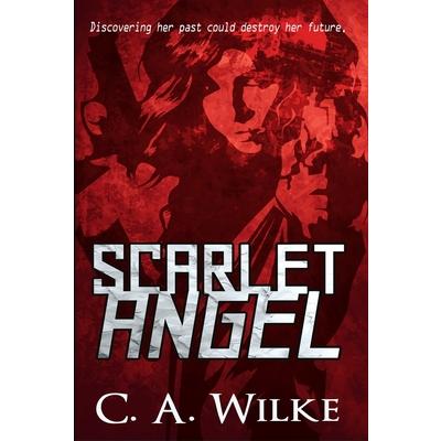Scarlet Angel (Scarlet Angel Book 1)