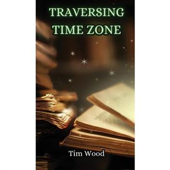 Traversing Time Zone