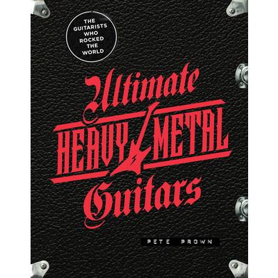 Ultimate Heavy Metal Guitars