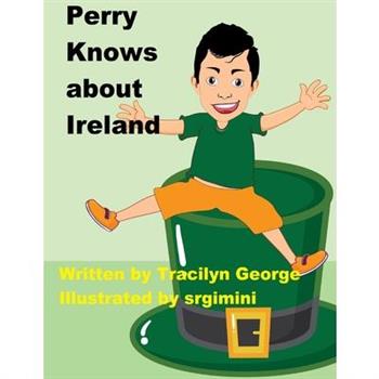 Perry Knows about Ireland