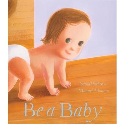 Be a Baby