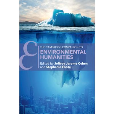 The Cambridge Companion to Environmental Humanities