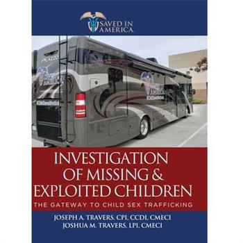 Investigation of Missing and Exploited Children, 4th Edition