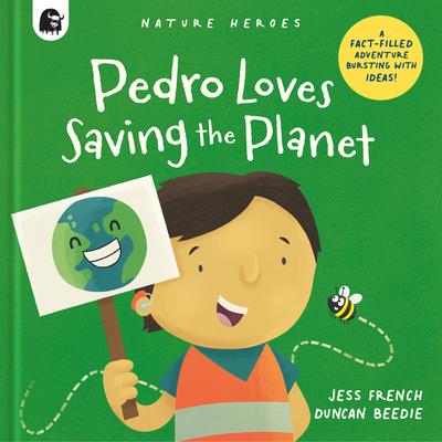 Pedro Loves Saving the Planet | 拾書所