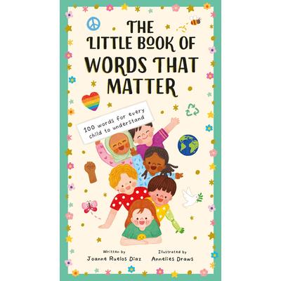 The Little Book of Words That Matter