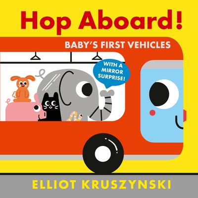 Hop Aboard! Baby’s First Vehicles