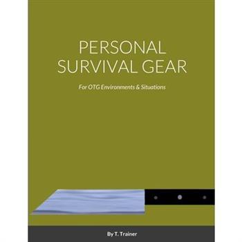 Personal Survival Gear