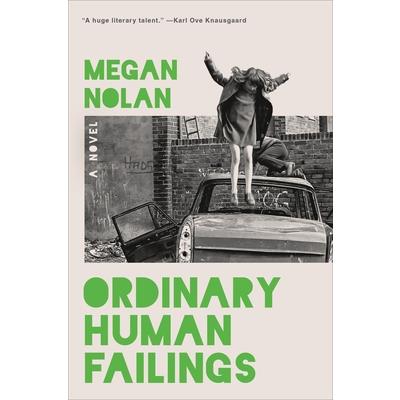 Ordinary Human Failings