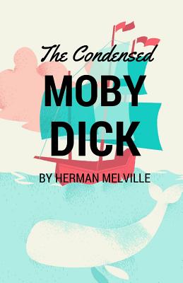 The Condensed Moby Dick | 拾書所