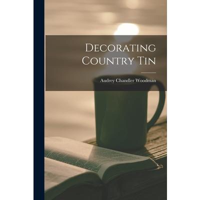 Decorating Country Tin | 拾書所