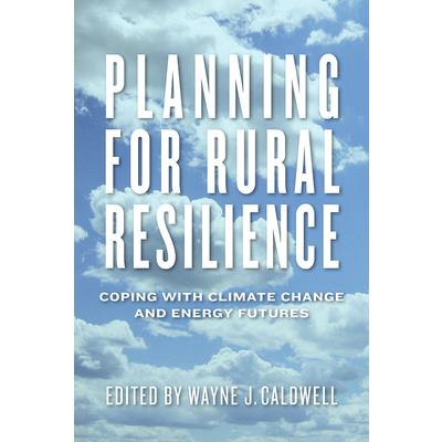 Planning for Rural Resilience