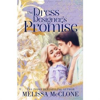 The Dress Designer’s Promise