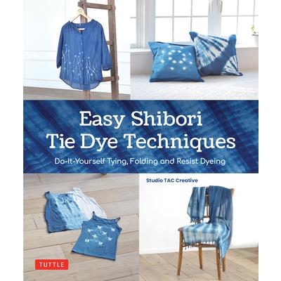 Easy Shibori Tie Dye Techniques | 拾書所